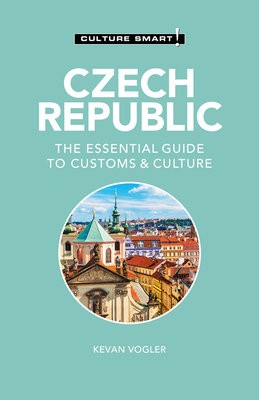 Czech Republic - Culture Smart!