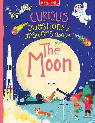 Curious Questions a Answers about The Moon