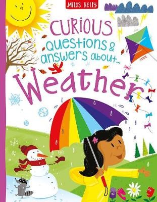 Curious Questions a Answers about Weather