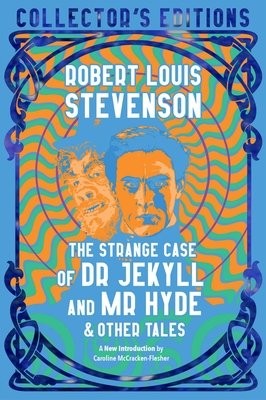Strange Case of Dr Jekyll and Mr Hyde a Other Tales