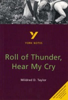 Roll of Thunder, Hear My Cry: York Notes for GCSE