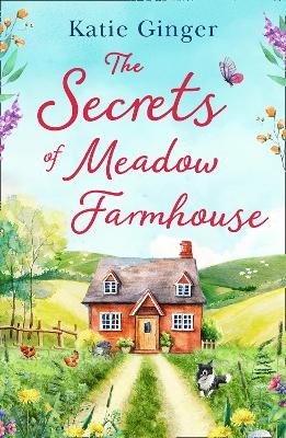 Secrets of Meadow Farmhouse