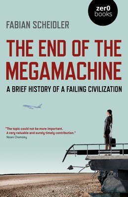 End of the Megamachine