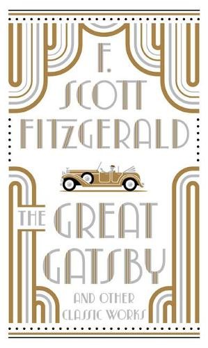 Great Gatsby and Other Classic Works