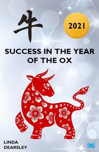 Success in the Year of the Ox [2021]