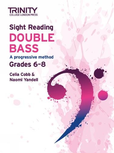 Trinity College London Sight Reading Double Bass: Grades 6-8