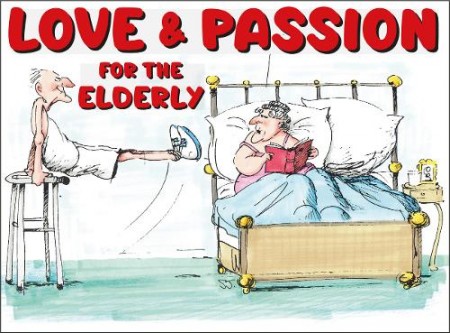 Love And Passion For The Elderly (Colour)