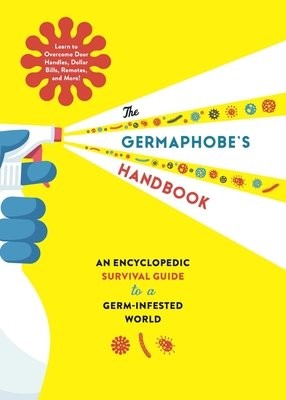 Germaphobe's Handbook