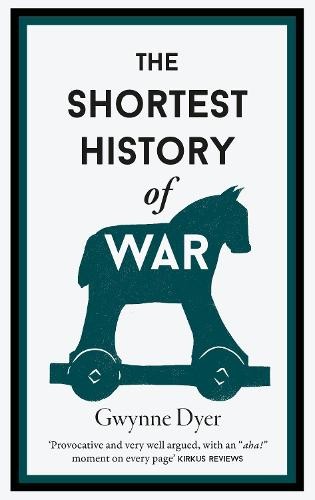 Shortest History Of War