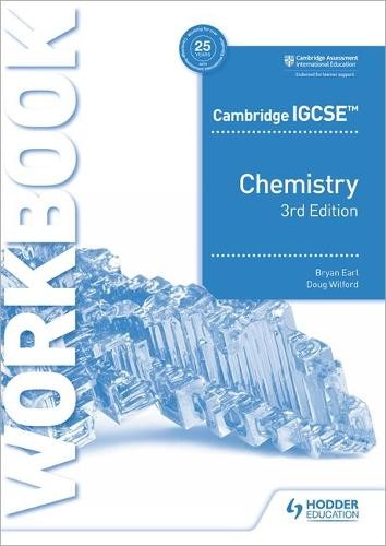 Cambridge IGCSEÂ™ Chemistry Workbook 3rd Edition