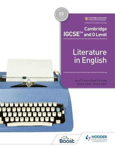 Cambridge IGCSEÂ™ and O Level Literature in English