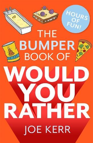 Bumper Book of Would You Rather?