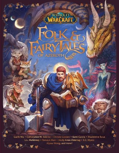 World of Warcraft: Folk a Fairy Tales of Azeroth