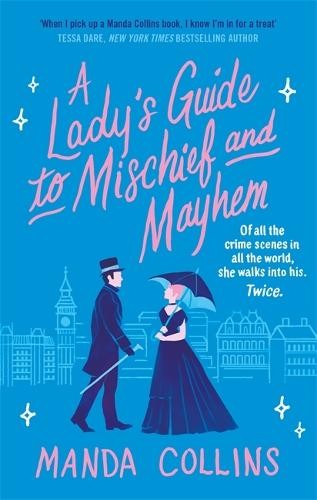 Lady's Guide to Mischief and Mayhem