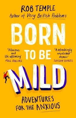 Born to be Mild