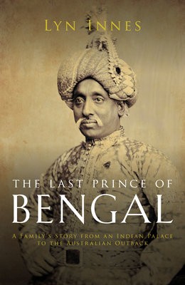 Last Prince of Bengal