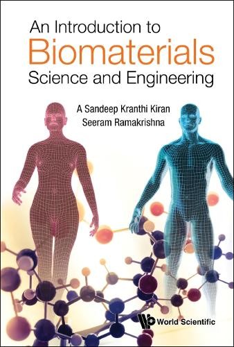 Introduction To Biomaterials Science And Engineering, An