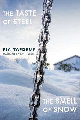 Taste of Steel * The Smell of Snow