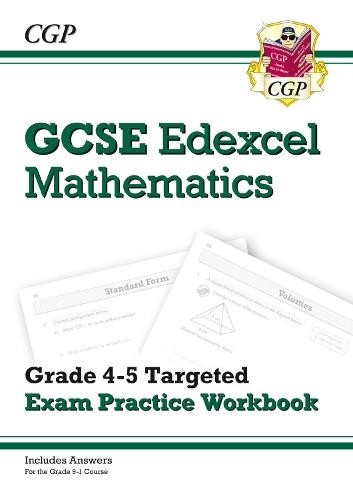 GCSE Maths Edexcel Grade 4-5 Targeted Exam Practice Workbook (includes Answers)