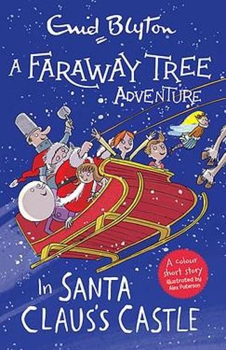 Faraway Tree Adventure: In Santa Claus's Castle