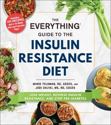 Everything Guide to the Insulin Resistance Diet