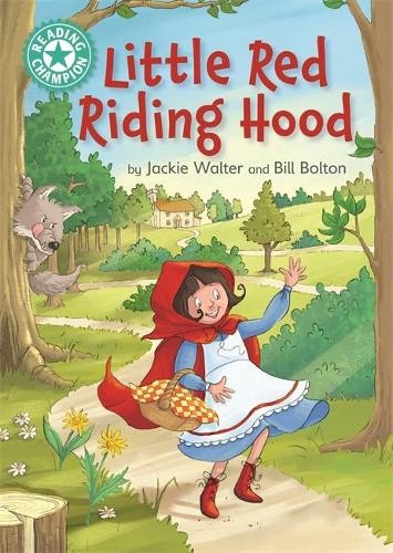 Reading Champion: Little Red Riding Hood