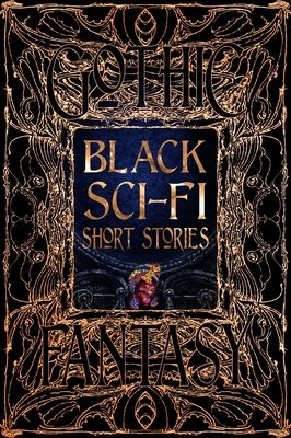 Black Sci-Fi Short Stories