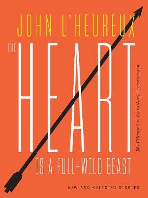 Heart Is a Full-Wild Beast