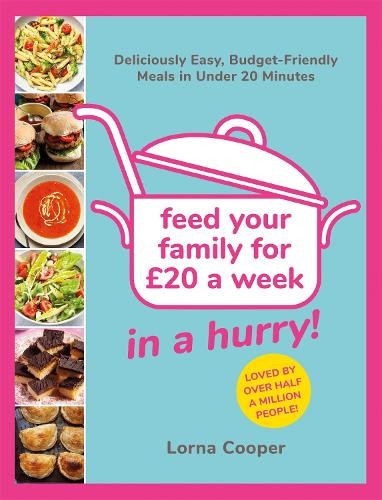 Feed Your Family For 20...In A Hurry!