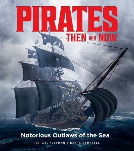 Pirates Then a Now