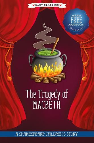 Tragedy of Macbeth (Easy Classics)