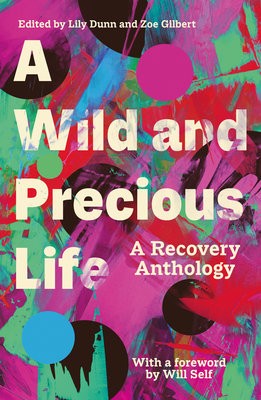 Wild and Precious Life