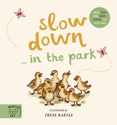 Slow DownÂ… Discover Nature in the Park
