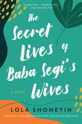 Secret Lives of Baba Segi's Wives