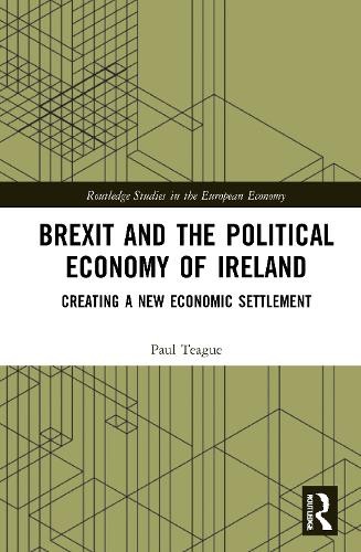 Brexit and the Political Economy of Ireland