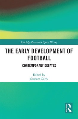 Early Development of Football