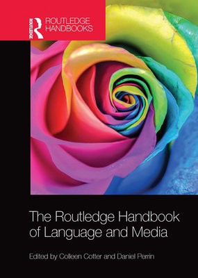 Routledge Handbook of Language and Media