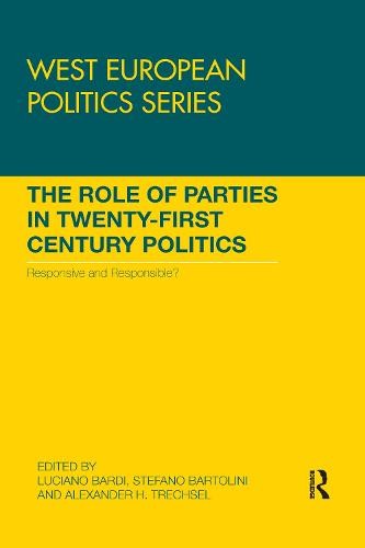 Role of Parties in Twenty-First Century Politics