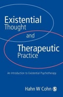 Existential Thought and Therapeutic Practice