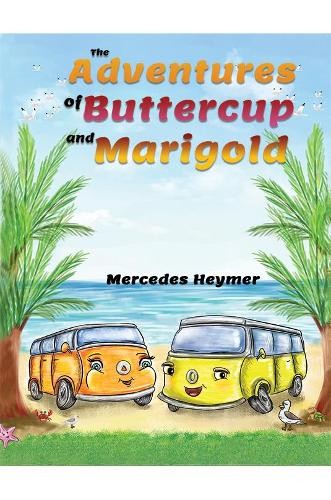 Adventures of Buttercup and Marigold
