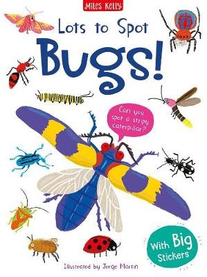 Lots to Spot Sticker Book: Bugs!