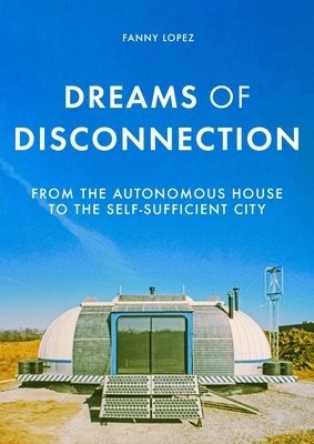 Dreams of Disconnection