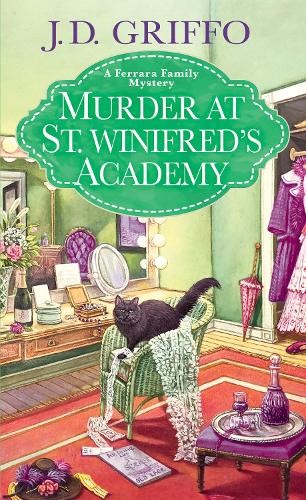 Murder at St. Winifred’s Academy