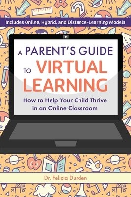 Parent's Guide To Virtual Learning