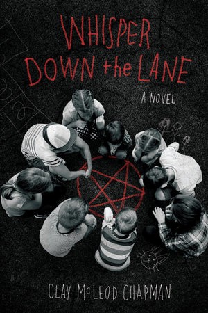 Whisper Down the Lane:Â A Novel