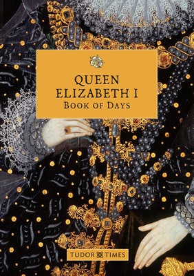 Queen Elizabeth I Book of Days