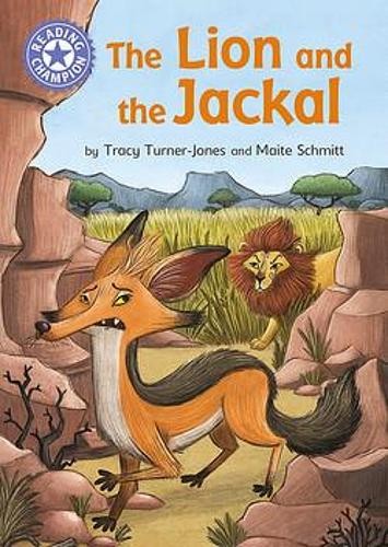 Reading Champion: The Lion and the Jackal