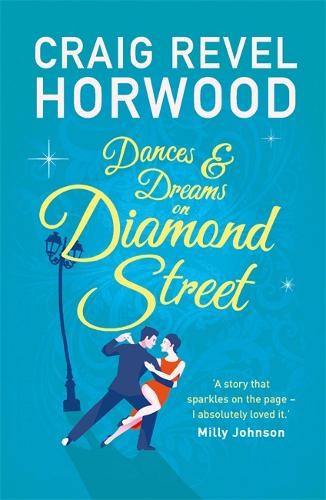 Dances and Dreams on Diamond Street