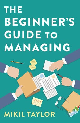 Beginner's Guide to Managing