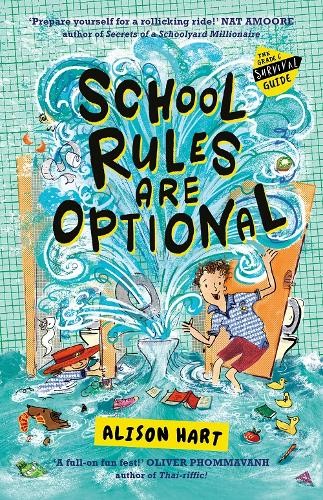 School Rules are Optional: The Grade Six Survival Guide 1
